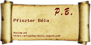 Pfiszter Béla névjegykártya